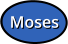 Moses Moses