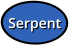 Serpent Serpent